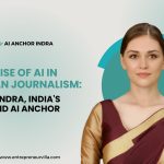 AI Anchor Indra