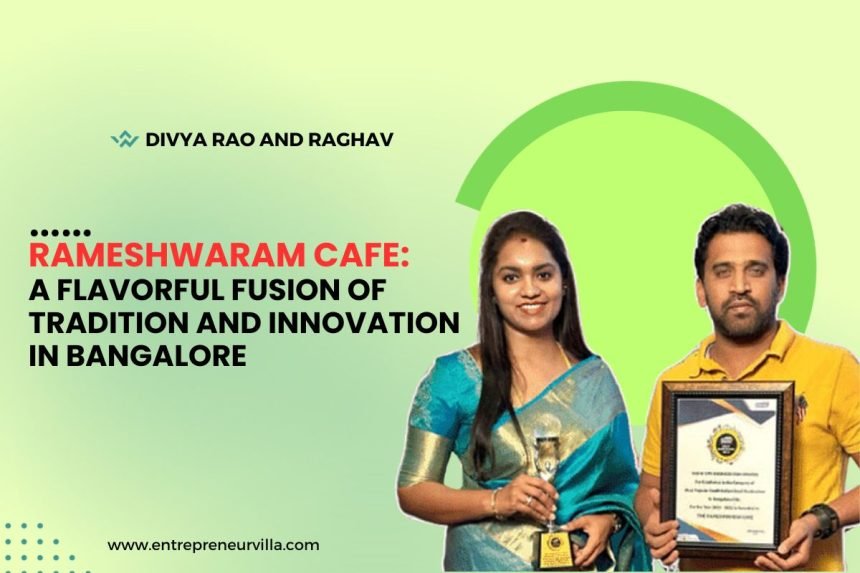 Divya Rao and Raghav Rameshwaram Cafe Bangalore