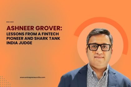 Ashneer Grover's Success Story: BharatPe, Shark Tank, and the Future of Fintech