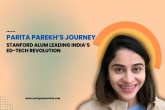 Parita Parekh, India’s youngest entrepreneur and ed-tech pioneer, co-founder of Toddle, empowering educators and revolutionizing classroom learning